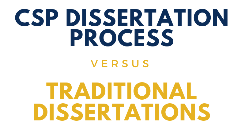Infographic, "CSP Dissertation Process vs Traditional Dissertations."
